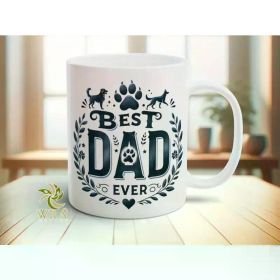 Best Dog Dad Ever Png Files Fathers Day Coffee Mug Wrap Shirt Sublimation Designs DTF Transfer Popular Trends Dog